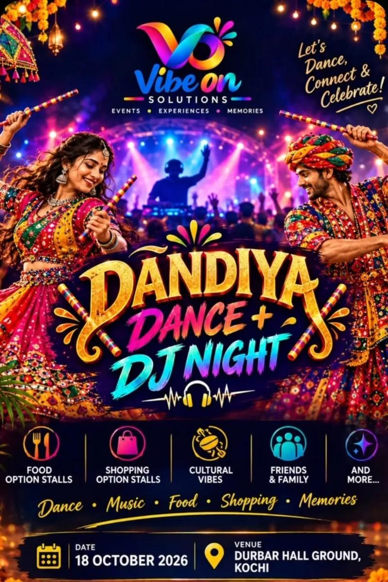 Dandiya Dance + DJ Night - Music in Kochi