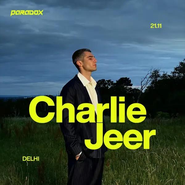 Charlie Jeer Live in Delhi - Debut India Tour - Music in Delhi