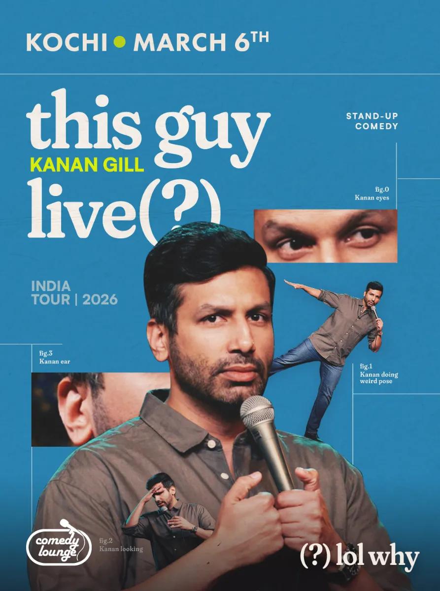 Kanan Gill: This Guy Live (?) - Stand-up Comedy - Comedy in Kochi