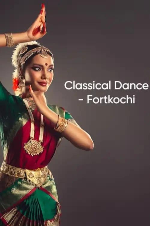 Fort Kochi - Classical Dance Show