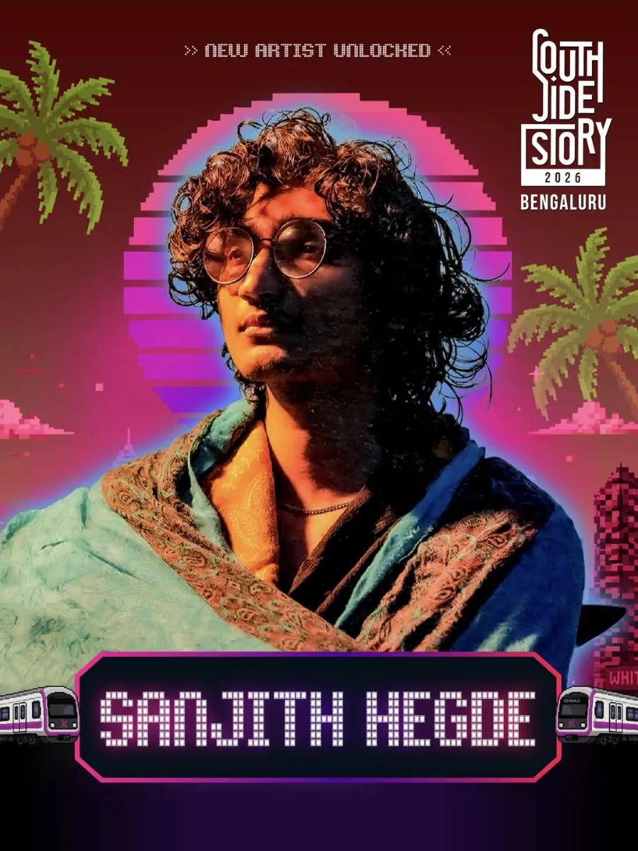 South Side Story 2026 Bengaluru ft. Sanjith Hegde