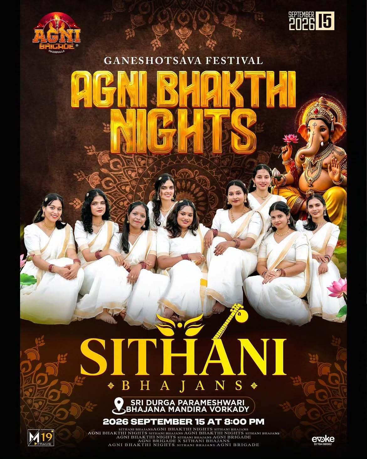 Agni Bhakthi Nights ft. Sithani Bhajans