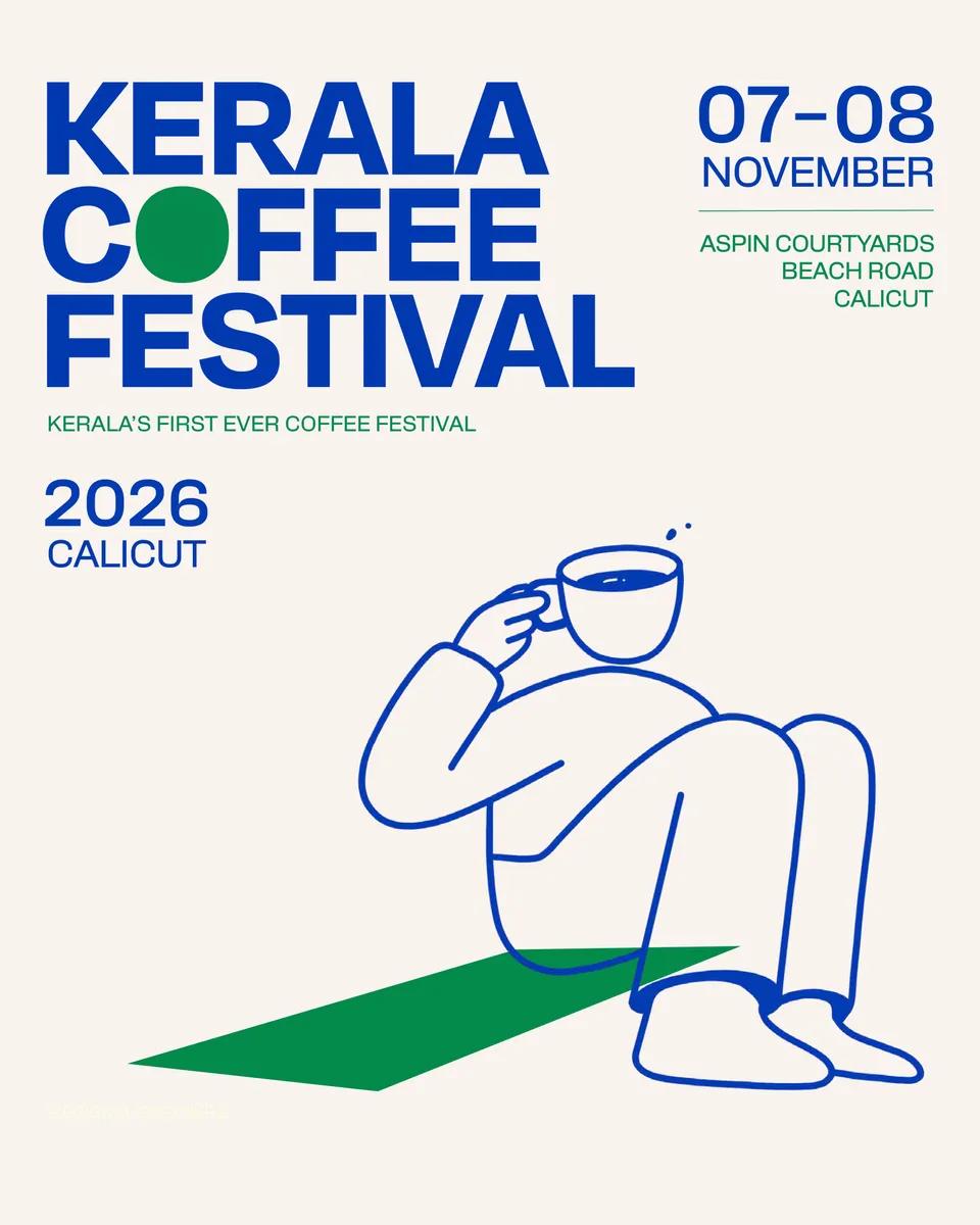 Kerala Coffee Festival 2026 - Festival in Kozhikode