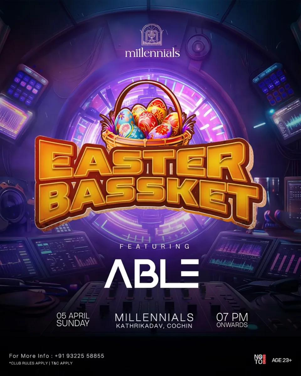 Easter Bassket ft. ABLE