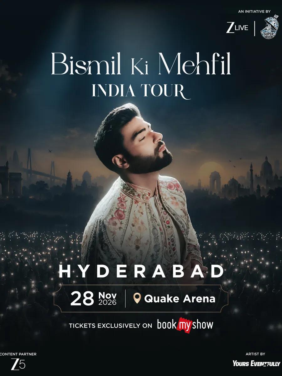 Bismil Ki Mehfil - India Tour | Hyderabad - Music in Hyderabad