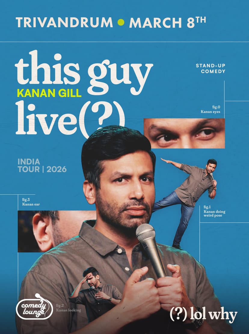 Kanan Gill: This Guy Live (?) - Stand-up Comedy - Comedy in Trivandrum