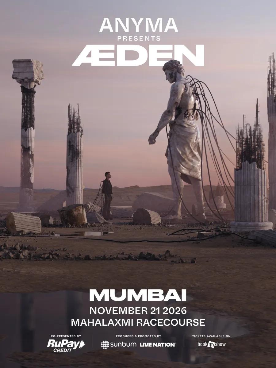 Anyma Presents AEDEN | Mumbai