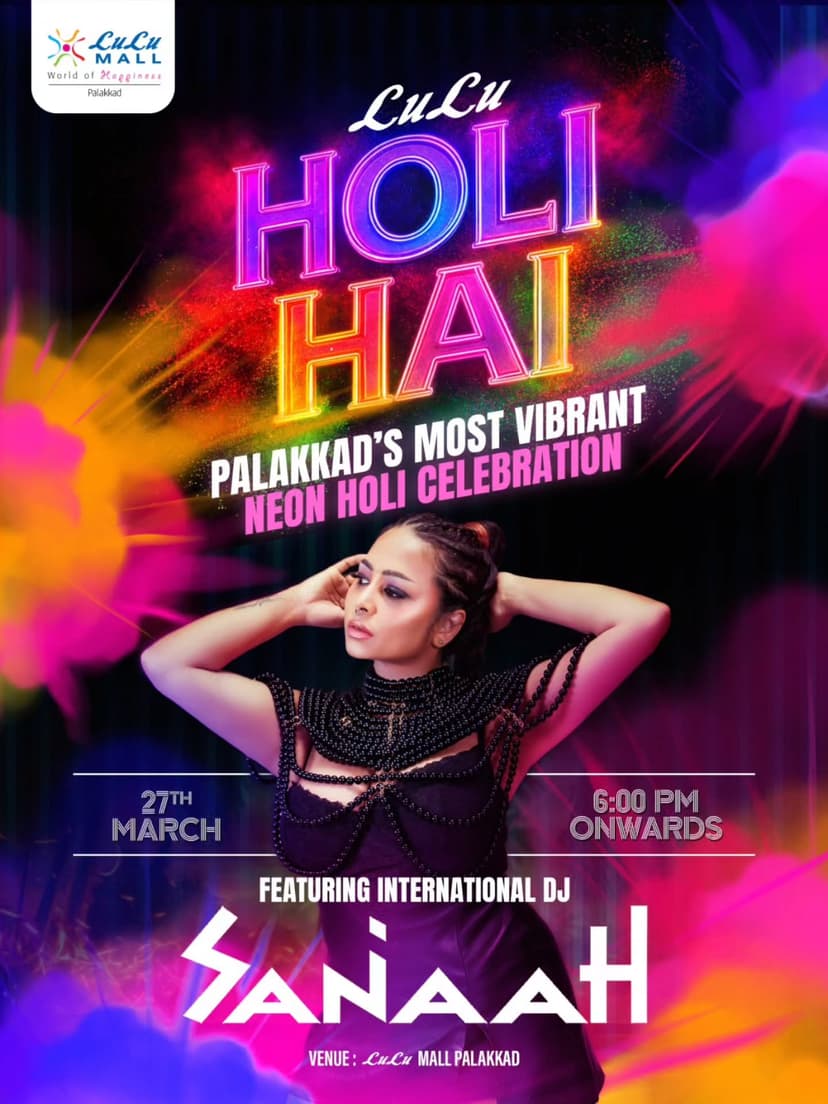 LuLu Holi Hai - Holi Celebration | ft. DJ Sanaah - Music in Palakkad