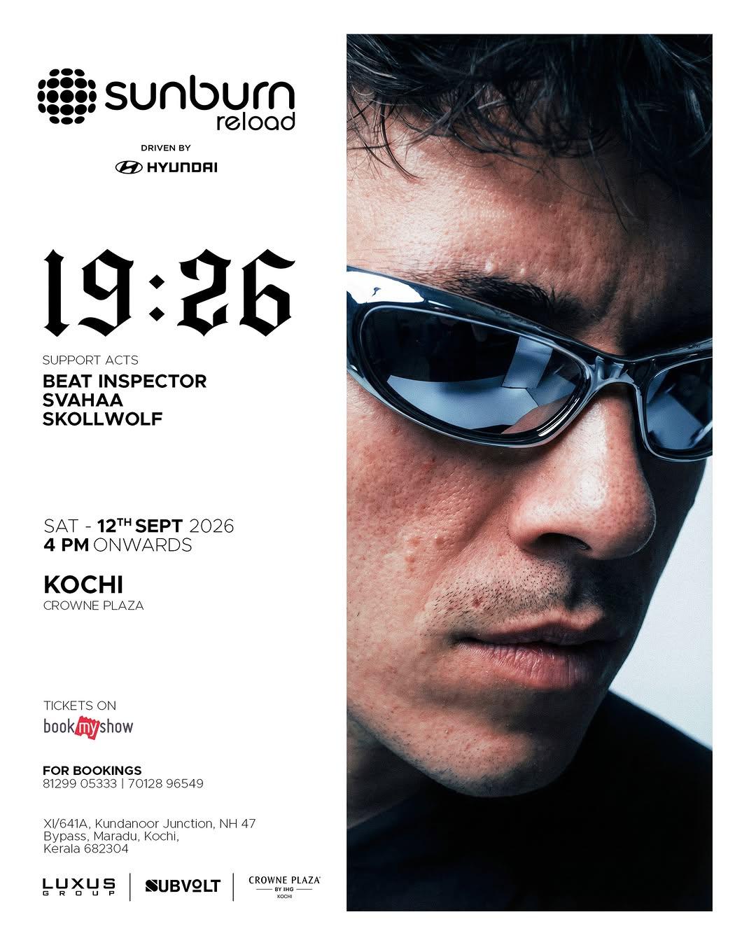 Sunburn Reload Kochi ft. 19:26 - Music in Kochi