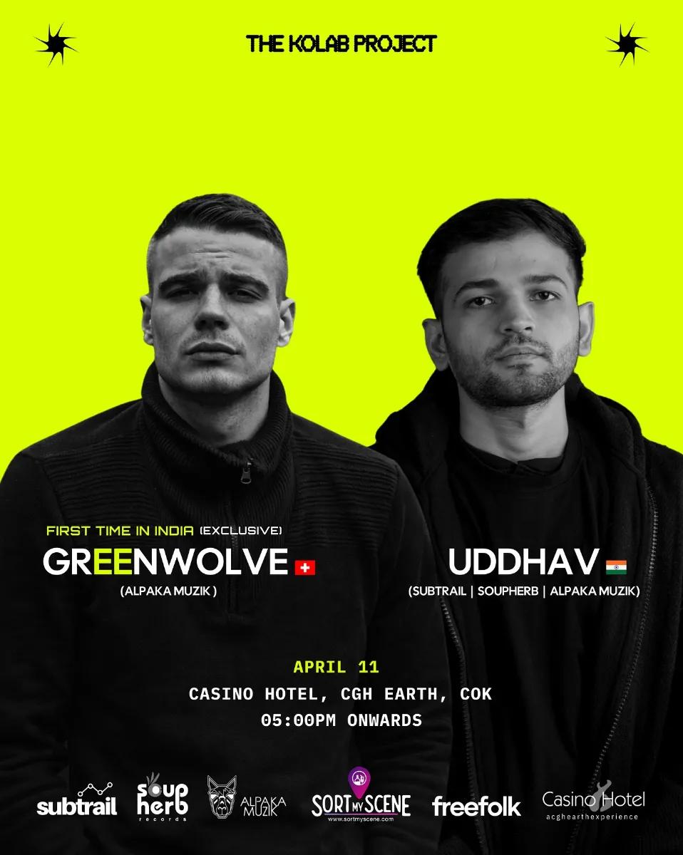 The Kolab Project - Greenwolve & Uddhav Live