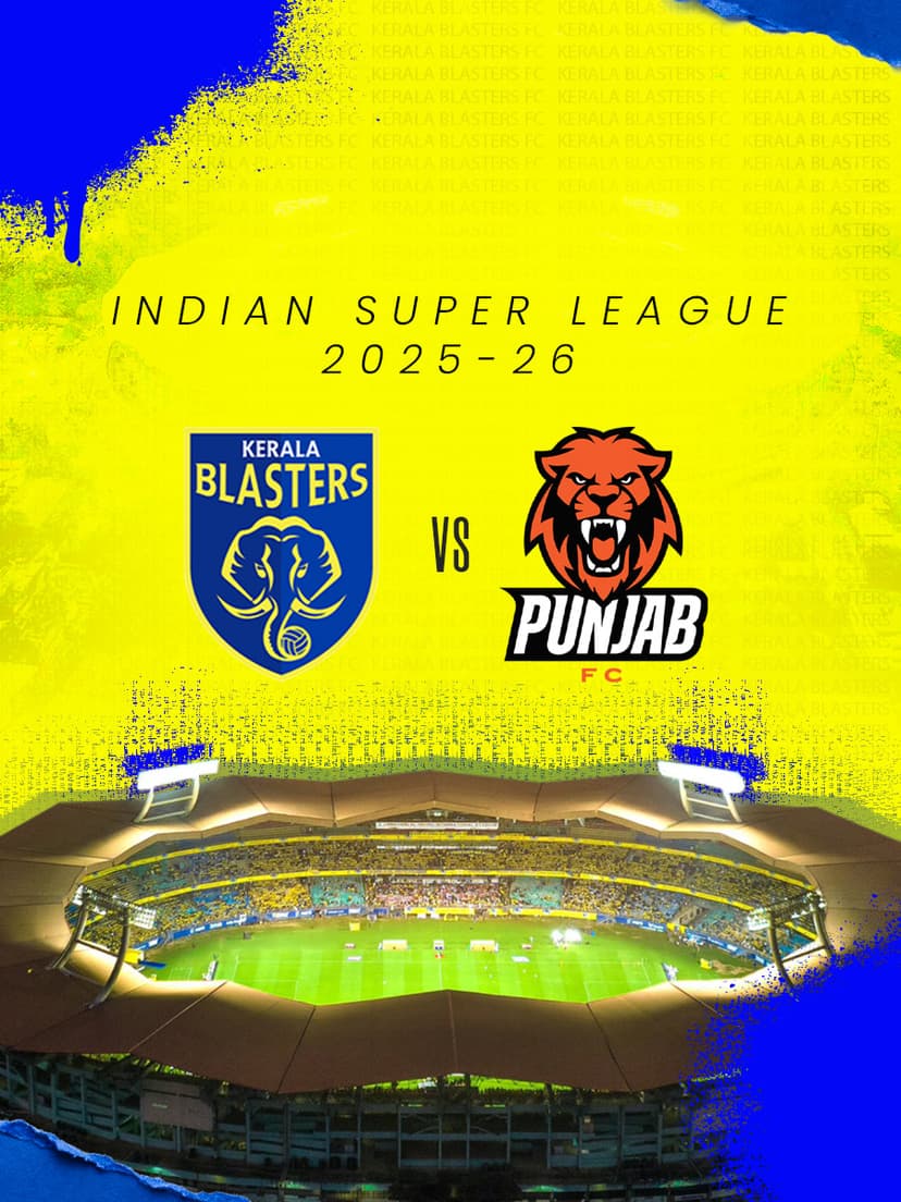 Kerala Blasters FC vs Punjab FC | ISL 2025-26 - Sports in Kochi