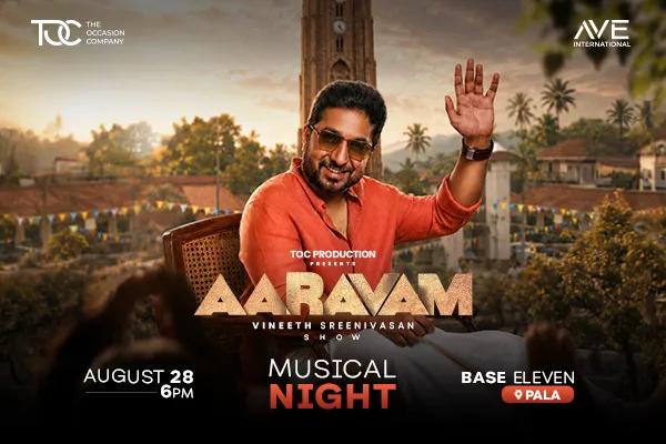 AARAVAM - VINEETH SREENIVASAN SHOW