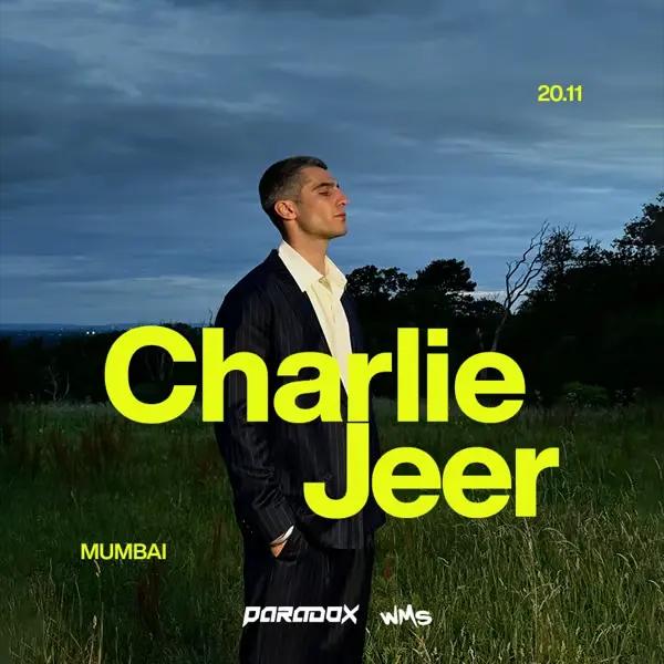 Charlie Jeer Live in Mumbai - Debut India Tour