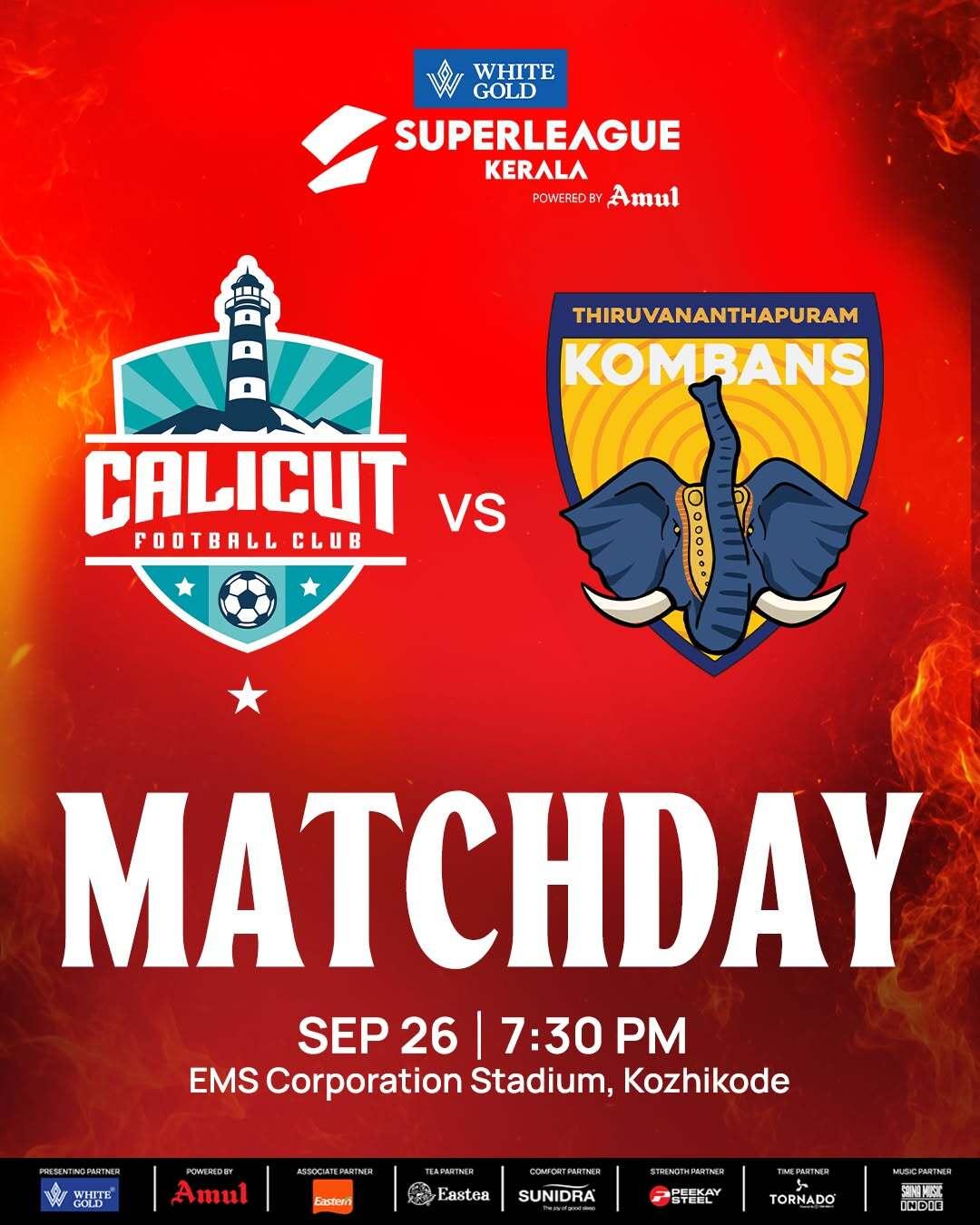 Calicut FC Vs Thiruvananthapuram Kombans FC | SUPERLEAGUE KERALA 2026 - Sports in Kozhikode