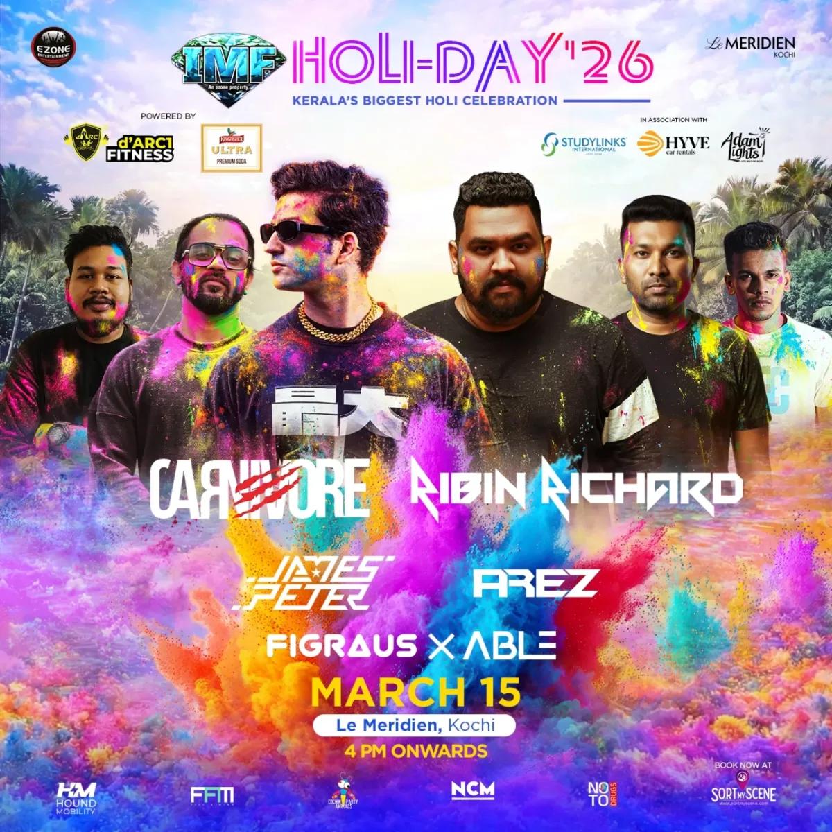 IMF HOLI-DAY ’26 - BIGGEST HOLI FESTIVAL IN KERALA