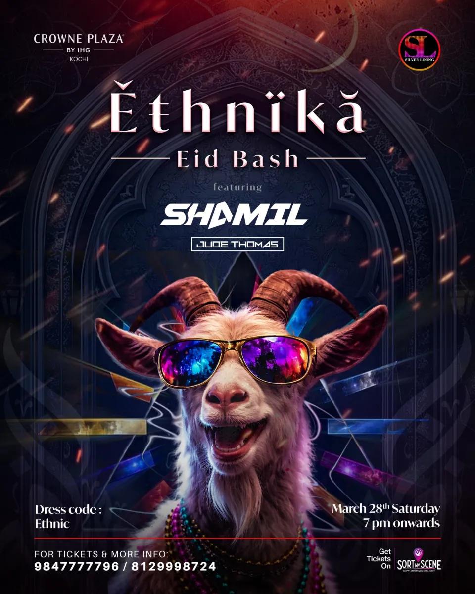 Ethnika - Eid Bash ft. DJ Shamil & DJ Jude