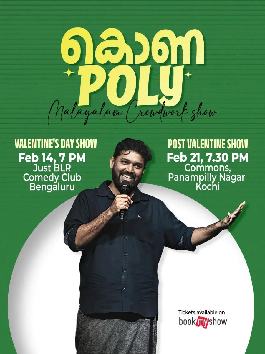 KONA POLY Malayalam Crowdwork Show | Bengaluru - Comedy in Bangalore