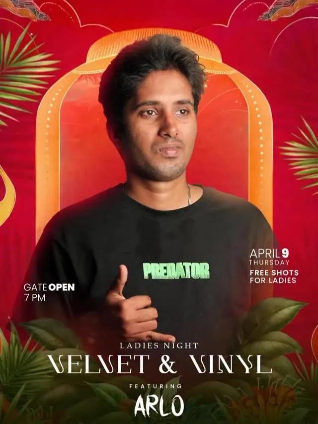 Velvet & Vinyl – Ladies Night ft. DJ ARLO - Music in Kochi