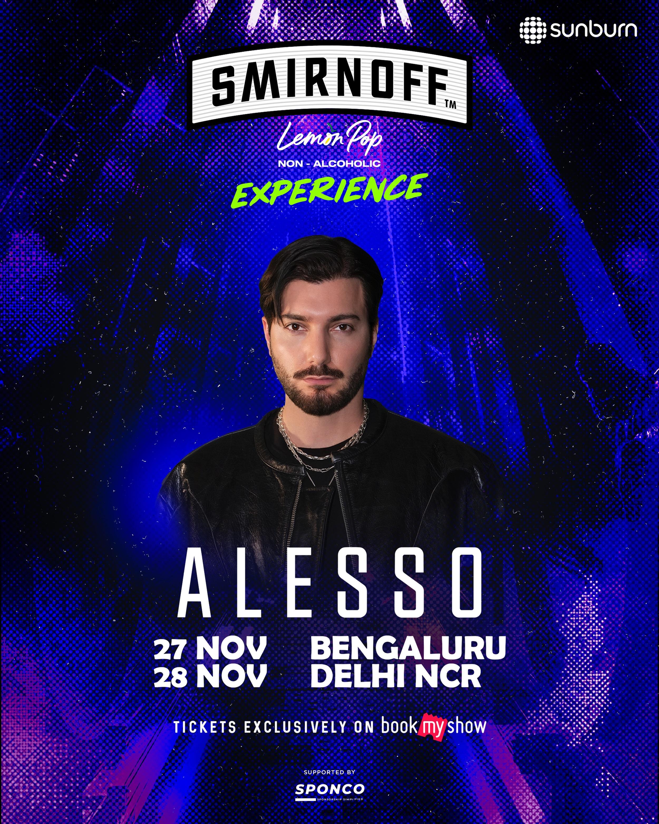SMIRNOFF LEMON POP NON-ALCOHOLIC EXPERIENCE with ALESSO - Music in Delhi