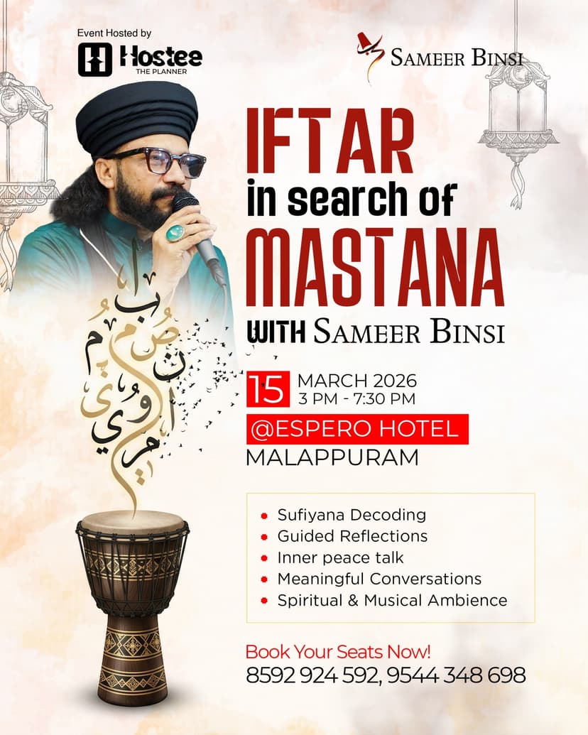 IFTAR - In Search of Mastana with Sameer Binsi - Music in Malappuram