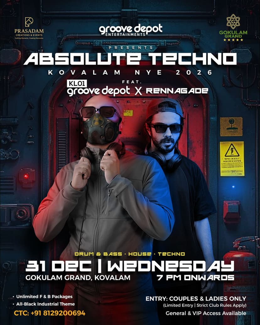 Kovalam + NYE + Techno