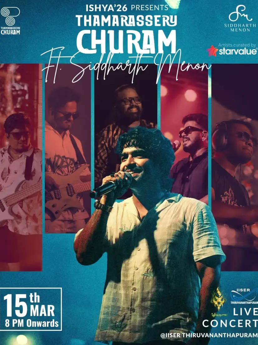 Siddharth Menon x Thamarassery Churam Live - Music in Trivandrum