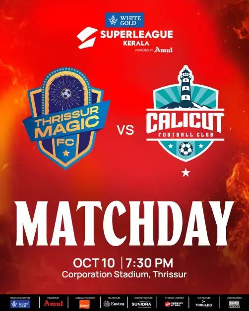 Thrissur Magic FC vs Calicut FC | Super League Kerala - Sports in Thrissur