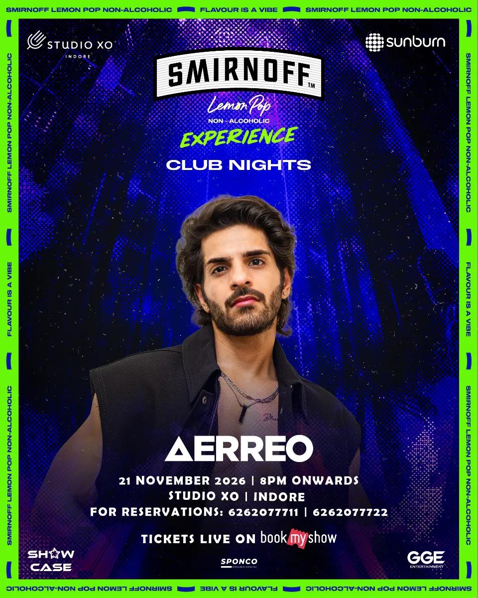 Smirnoff Experience Club Nights ft. AERREO
