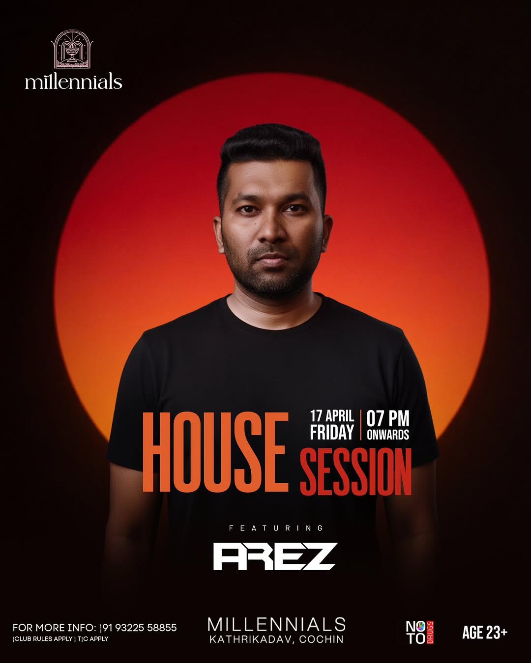 House Session ft. DJ AREZ - Music in Kochi